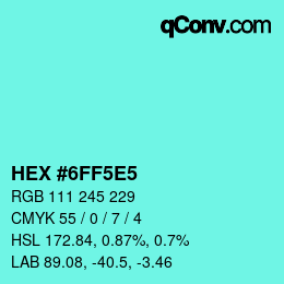 Código de color: HEX #6FF5E5 | qconv.com
