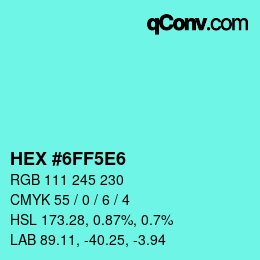Farbcode: HEX #6FF5E6 | qconv.com
