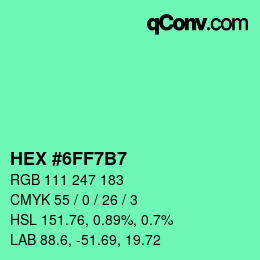 カラーコード: HEX #6FF7B7 | qconv.com