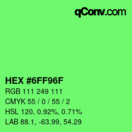 Color code: HEX #6FF96F | qconv.com