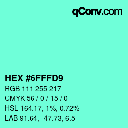 カラーコード: HEX #6FFFD9 | qconv.com