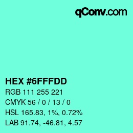 颜色代码: HEX #6FFFDD | qconv.com