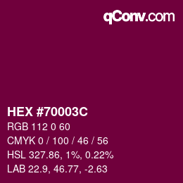 カラーコード: HEX #70003C | qconv.com
