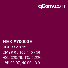 カラーコード: HEX #70003E | qconv.com