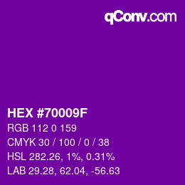 Color code: HEX #70009F | qconv.com