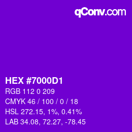颜色代码: HEX #7000D1 | qconv.com