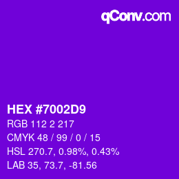 Color code: HEX #7002D9 | qconv.com
