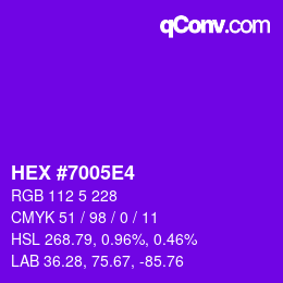 Color code: HEX #7005E4 | qconv.com