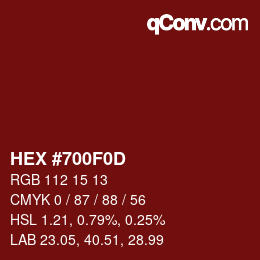Color code: HEX #700F0D | qconv.com