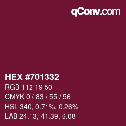 Color code: HEX #701332 | qconv.com