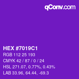 カラーコード: HEX #7019C1 | qconv.com