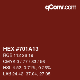 颜色代码: HEX #701A13 | qconv.com