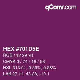 Farbcode: HEX #701D5E | qconv.com