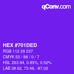 カラーコード: HEX #701DED | qconv.com