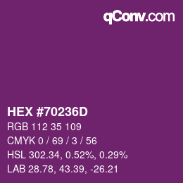 カラーコード: HEX #70236D | qconv.com