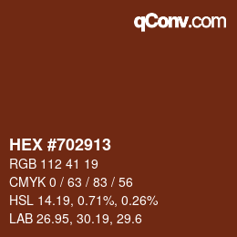 カラーコード: HEX #702913 | qconv.com