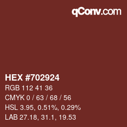 颜色代码: HEX #702924 | qconv.com