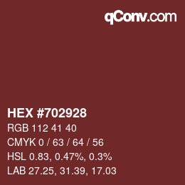 カラーコード: HEX #702928 | qconv.com