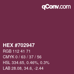 颜色代码: HEX #702947 | qconv.com