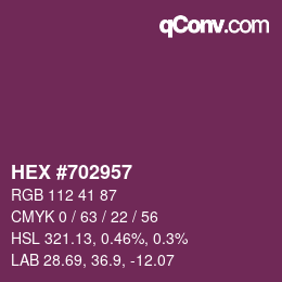颜色代码: HEX #702957 | qconv.com