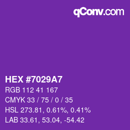 Color code: HEX #7029A7 | qconv.com