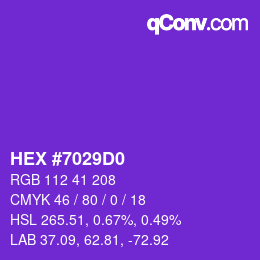 Color code: HEX #7029D0 | qconv.com