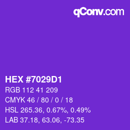 カラーコード: HEX #7029D1 | qconv.com