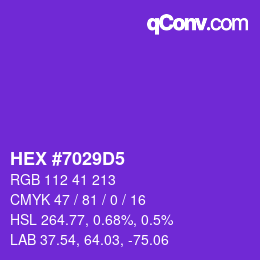Color code: HEX #7029D5 | qconv.com