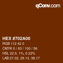 Color code: HEX #702A00 | qconv.com
