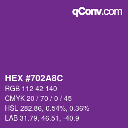 颜色代码: HEX #702A8C | qconv.com
