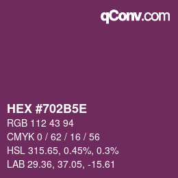 カラーコード: HEX #702B5E | qconv.com