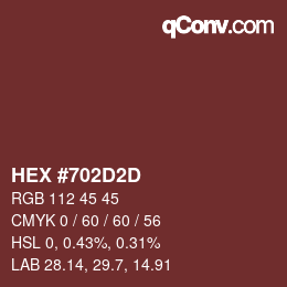 Color code: HEX #702D2D | qconv.com