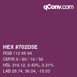 カラーコード: HEX #702D5E | qconv.com