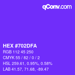 Color code: HEX #702DFA | qconv.com