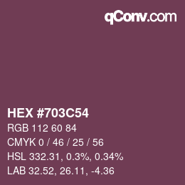 カラーコード: HEX #703C54 | qconv.com