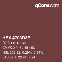 Color code: HEX #703D3E | qconv.com