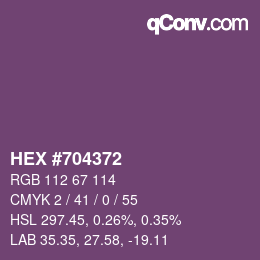 颜色代码: HEX #704372 | qconv.com