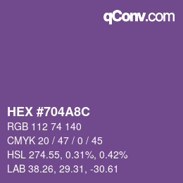 カラーコード: HEX #704A8C | qconv.com