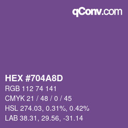颜色代码: HEX #704A8D | qconv.com