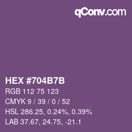 カラーコード: HEX #704B7B | qconv.com