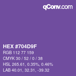 颜色代码: HEX #704D9F | qconv.com