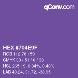 Color code: HEX #704E9F | qconv.com