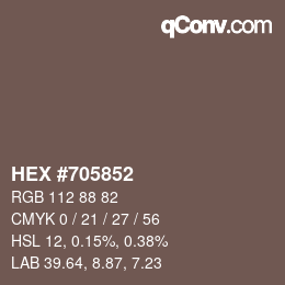 Color code: HEX #705852 | qconv.com