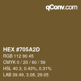 Color code: HEX #705A2D | qconv.com