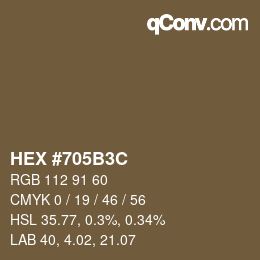 Farbcode: HEX #705B3C | qconv.com