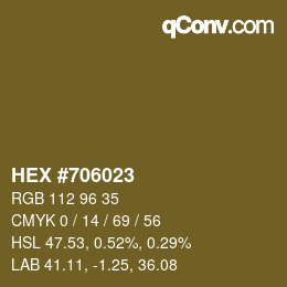 カラーコード: HEX #706023 | qconv.com