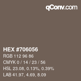 カラーコード: HEX #706056 | qconv.com