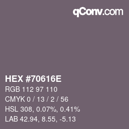 カラーコード: HEX #70616E | qconv.com