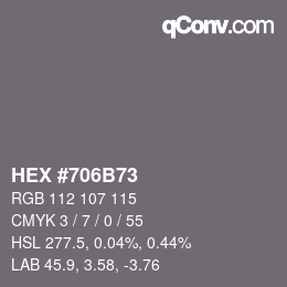 Color code: HEX #706B73 | qconv.com