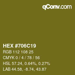 Color code: HEX #706C19 | qconv.com